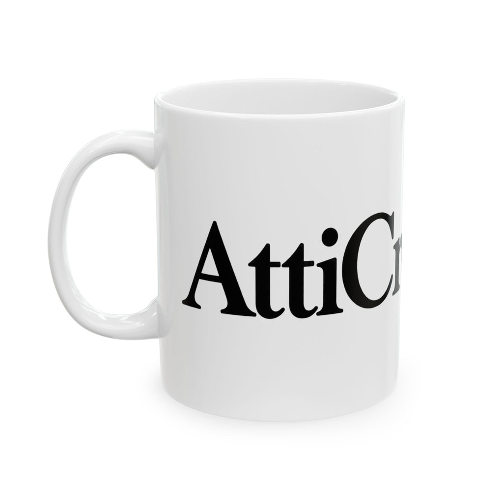 "Atticreatures™" Ceramic Mug — Funny Novelty Coffee Cup (11oz & 15oz)