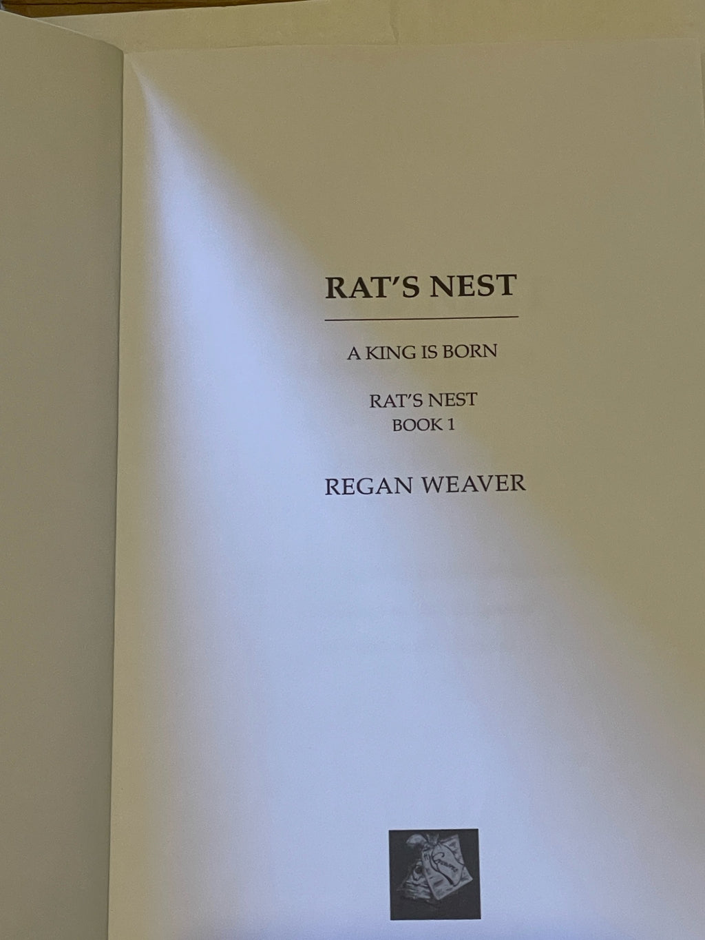 Rat’s Nest: A King Is Born — Paperback Novel