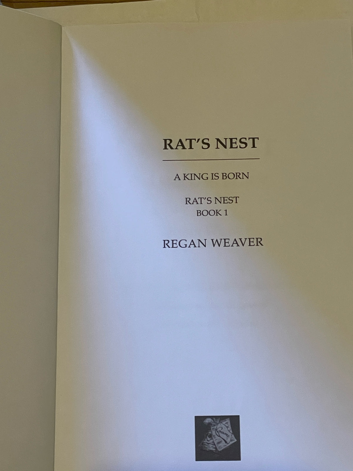 Rat’s Nest: A King Is Born — Paperback Novel
